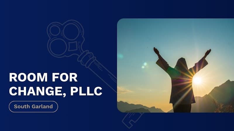Room For Change, PLLC --- South Garland