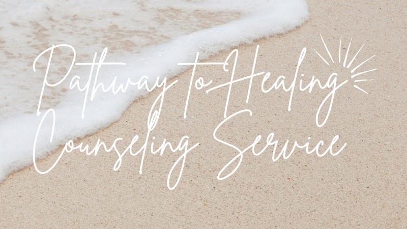 Pathway to Healing Counseling Service PLLC