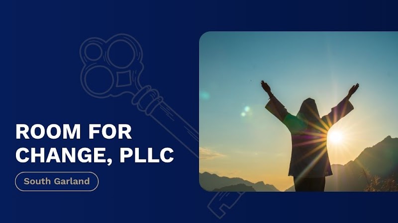Room For Change, PLLC --- South Garland